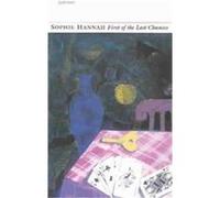 First of the Last Chances Sophie Hannah (Auteur)
