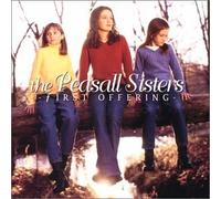 First Offering by Peasall Sisters (2002-11-26)