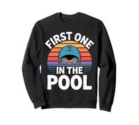 First One in The Pool Nageur Rapide Compétitif - Sweatshirt