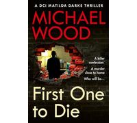 First One to Die - Michael Wood - Cliffhanger - ebook (ePub) - Livre
