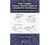 First Order Phase Transitions Of Ma Praveen Former Director Chaddah, Indore Ugc - Dae Consortium For Scientific Research, India Madhya Pradesh (Auteur)