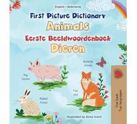 First Picture Dictionary - Animals (English Dutch Bilingual Children's Book)