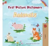First Picture Dictionary - Animals: English Edition
