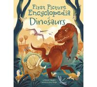 First Picture Encyclopedia Of Dinosaurs