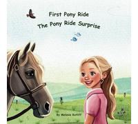 First Pony Ride: The Pony Ride Surprise