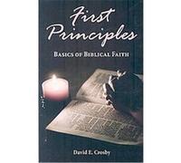First Principles David E. Crosby (Auteur)