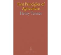 First Principles of Agriculture