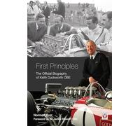 First Principles: The Official Biography of Keith Duckworth OBE