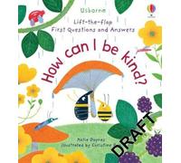 First Questions and Answers: How Can I Be Kind by Katie Daynes [Board Book] NEUF