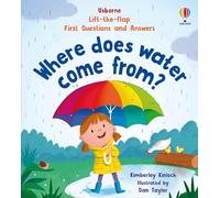 Usborne – Premières questions et réponses : D'où vient l'eau ?