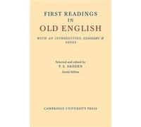 First Readings in Old English - Cambridge University Press - Cambridge University Press - Livre en Anglais - Paperback Cambridge University PressCambridge University Press (Auteur)