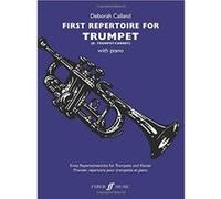 First Repertoire for Trumpet: B-Flat Trumpet/Cornet with Piano