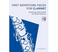 First Repertoire Pieces for Clarinet Selected and edited by Peter Wa - E245z