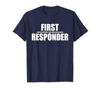 First Reponder, T-Shirt Uniforme EMT Paramedic Police des Pompiers T-Shirt