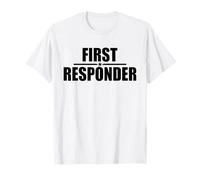 First Reponder, T-Shirt Uniforme EMT Paramedic Police des Pompiers T-Shirt