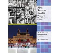First Russian Reader (Volume 2): Bilingual for Speakers of English
