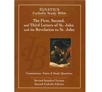 First Second and Third Letters of St. John and the Revelation to St. John by Scott W Hahn & Curtis Mitch Scott W Hahn Curtis Mitch (Auteur)