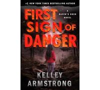First Sign of Danger
