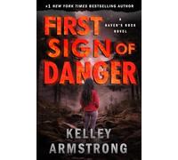 First Sign of Danger
