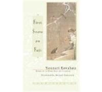 First Snow on Fuji Yasunari Kawabata (Auteur)