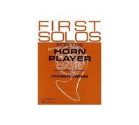 First Solos For The Horn Player