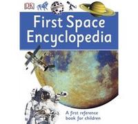 First Space Encyclopedia (First Reference) (Paperback) Dk, (Auteur)