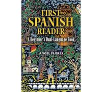 First Spanish Reader: A Beginners Dual-Language Book