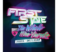 First State - The Whole Nine Yards 2: Jakarta-Amsterdam