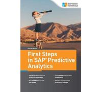 First Steps In Sap Predictive Analytics
