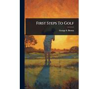 First Steps To Golf