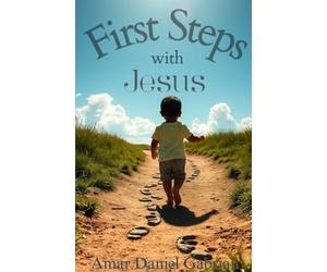 First Steps with Jesus: Simple Devotions for Young Children