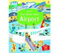 First Sticker Book Airports (First Sticker Books)