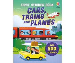 First Sticker Book Cars, Trains and Planes