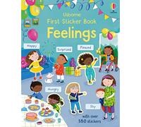 First Sticker Book Feelings: An Interactive Activity Book About Emotions for Kids (Ages 3-5) with 180+ Stickers