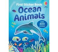 First Sticker Book Ocean Animals