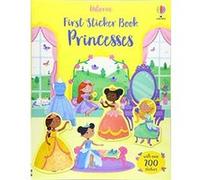 First Sticker Book Princesses by Caroline Young Caroline Young (Auteur)
