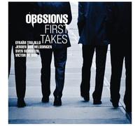 Ob6sions – First Takes – CD neuf (boîtier Jewel Case) – Challenge