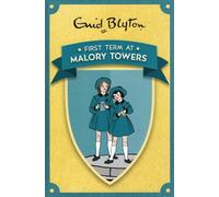First Term at Malory Towers