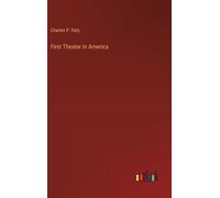 First Theater In America