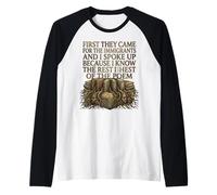 First They Came for The Immigrants I Spoke Up Social Justice Manche Raglan