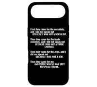 First They Came for The Socialists No One Left to Speak Poem Coque pour iPhone Air