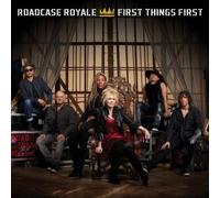 First Things First by Roadcase Royale [Audio CD] NEUF