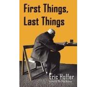 First Things, Last Things