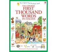 First Thousand Words in Italian by Heather Amery Heather Amery, Stephen Cartwright (Auteur)