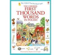 Heather Amery – First Thousand Words in Polish (Usborne First Thousand Words: 1)