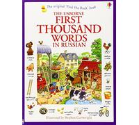 First Thousand Words in Russian (Usborne First Thousand Words) by Heather Amery (2013-12-01)