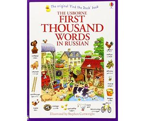 First Thousand Words in Russian (Usborne First Thousand Words) by Heather Amery (2013-12-01)