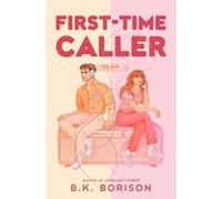 First time caller B.K. Borison (Auteur)