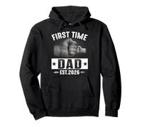 First Time Dad Est 2026 Fist Bump New Dad 2026 Fathers Day Sweat à Capuche