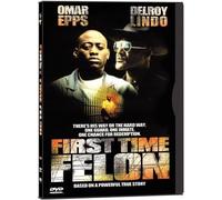 First Time Felon by Byron Altman